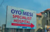 Oyomesi Specialist Hospital